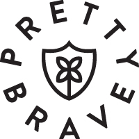 PRETTY BRAVE